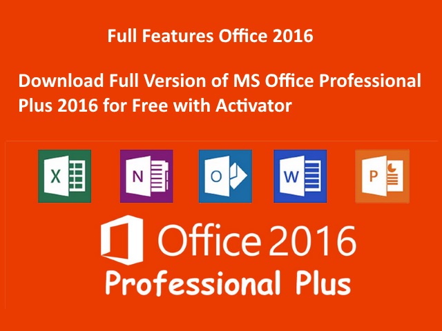 Download Office Professional Plus 2016 Free Lifetime Activation